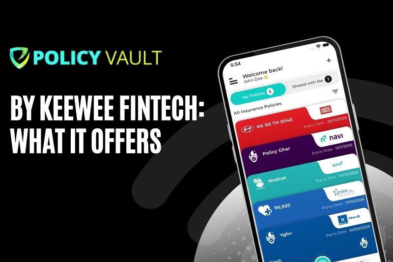 Banner image with a black background featuring the “Policy Vault” logo and the text “By Keewee Fintech: What It Offers.” On the right, a smartphone mockup displays an app interface listing multiple insurance policies with colorful cards and visible expiry dates.